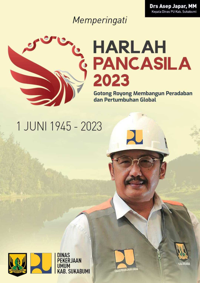 Harlah Pancasila 2023, Kepala Dinas PU Kab. Sukabumi Asep Japar "Gotong ...