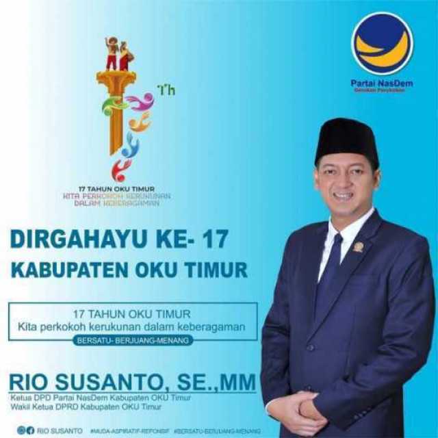 Rio Susanto, S.E, M.M "DIRGAHAYU KABUPATEN OKU TIMUR KE - 17"