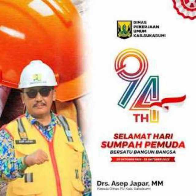 Hari Sumpah Pemuda ke 94 KADIS PU Kab. Sukabumi "Bersatu Bangun Bangsa dan Bangun Sukabumi Dalam Kebaikan"
