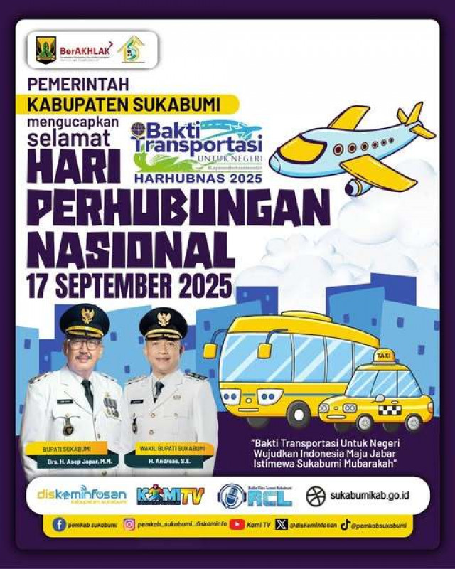 Selamat Hari Perhubungan Nasional 17 September 2025.."Bakti Transportasi Untuk Negeri Wujudkan Indonesia Maju Jabar Istimewa Sukabumi Mubarakah"