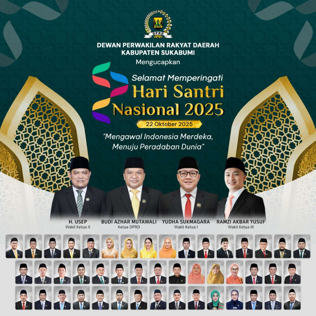 DPRD Kabupaten Sukabumi Mengucapkan Selamat Hari Santri Nasional 2025