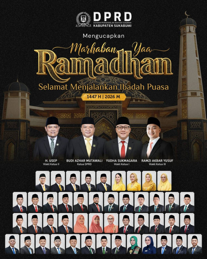 DPRD Kabupaten Sukabumi Mengucapkan Selamat Menunaikan Ibadah Puasa 1447 H / 2026 M