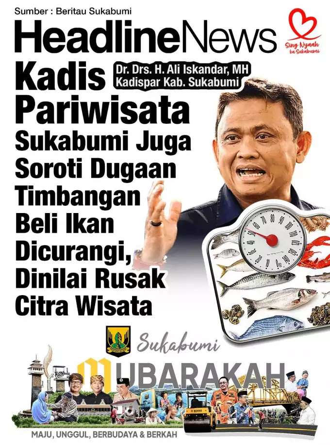 Kadis Pariwisata Sukabumi Soroti Dugaan Kecurangan Timbangan Ikan, Dinilai Rusak Citra Wisata