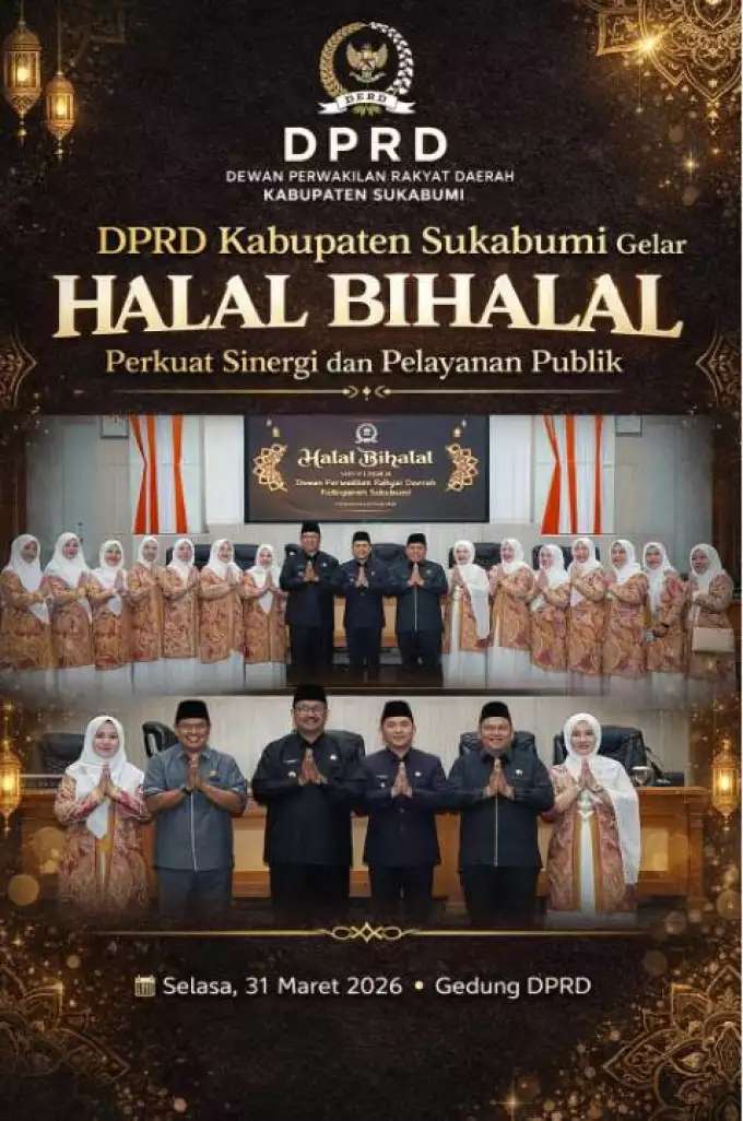 DPRD Kabupaten Sukabumi Gelar Halal Bihalal, Perkuat Sinergi dan Pelayanan Publik