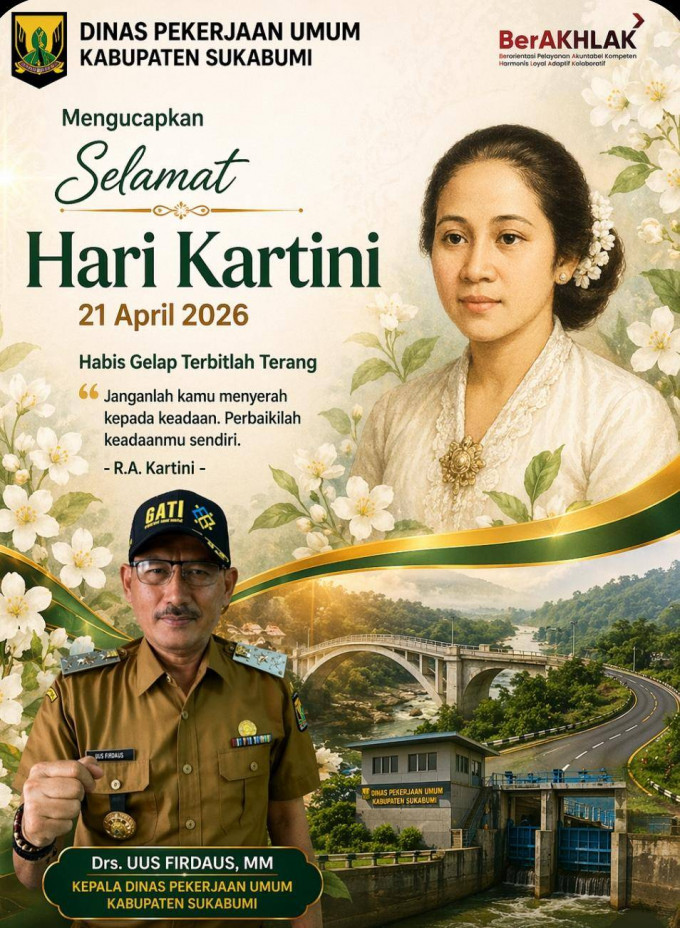 Dinas Pekerjaan Umum Kabupaten Sukabumi Mengucapkan Selamat Hari Lahir Kartini 21 April 2026