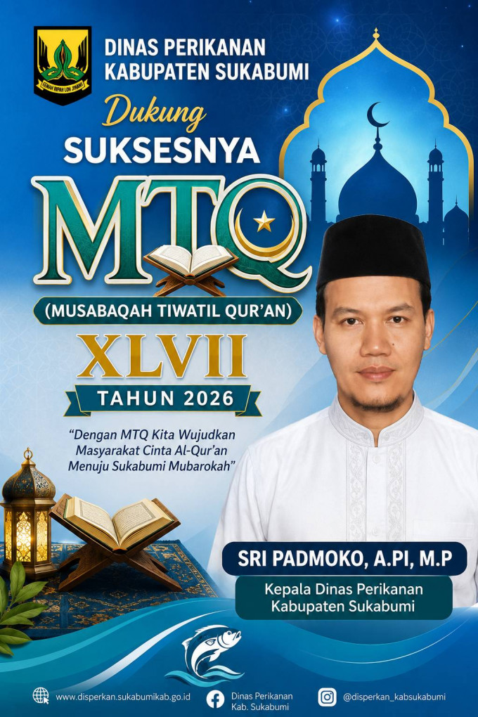 Dinas Perikanan Kabupaten Sukabumi Dukung Suksesnya (Musabaqah Tiwatil Qur'an) MTQ XLVII Tahun 2026