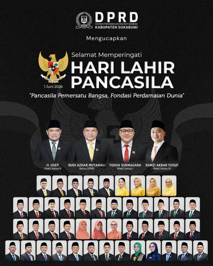 DPRD Kabupaten Sukabumi Mengucapkan Selamat Memperingati Hari Lahir Pancasila 01 Juni 2026