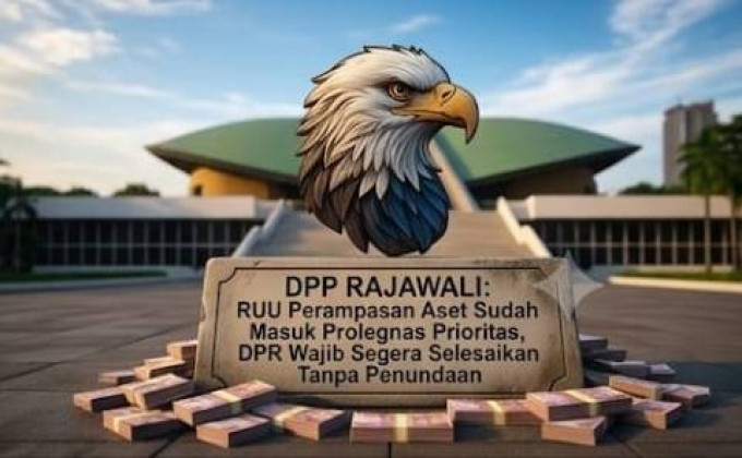 Momentum Emas Pemulihan Uang Negara! DPP RAJAWALI Desak DPR Segera Sahkan RUU Perampasan Aset 