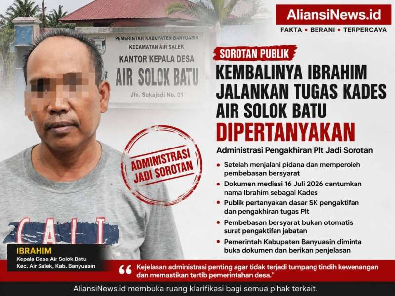 Kembalinya Ibrahim Menjalankan Tugas Kades Air Solok Batu Dipertanyakan, Administrasi Pengakhiran Plt Jadi Sorotan