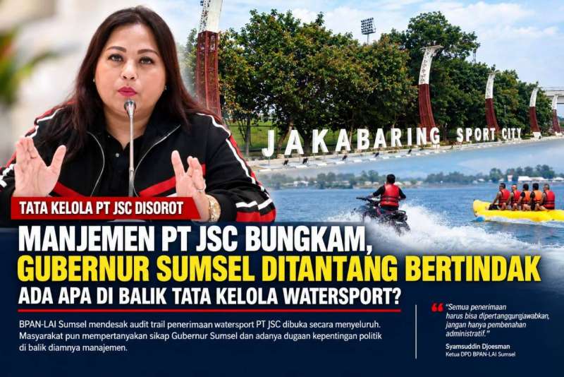 PT JSC Bungkam, Gubernur Sumsel Diam. Ada Apa di Balik Tata Kelola Watersport?