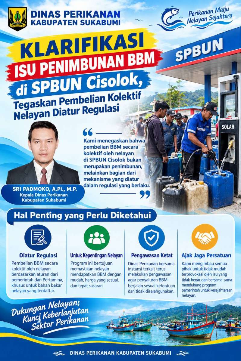 Dinas Perikanan Kabupaten Sukabumi Klarifikasi Isu Penimbunan BBM di SPBUN Cisolok, Tegaskan Pembelian Kolektif Nelayan Diatur Regulasi