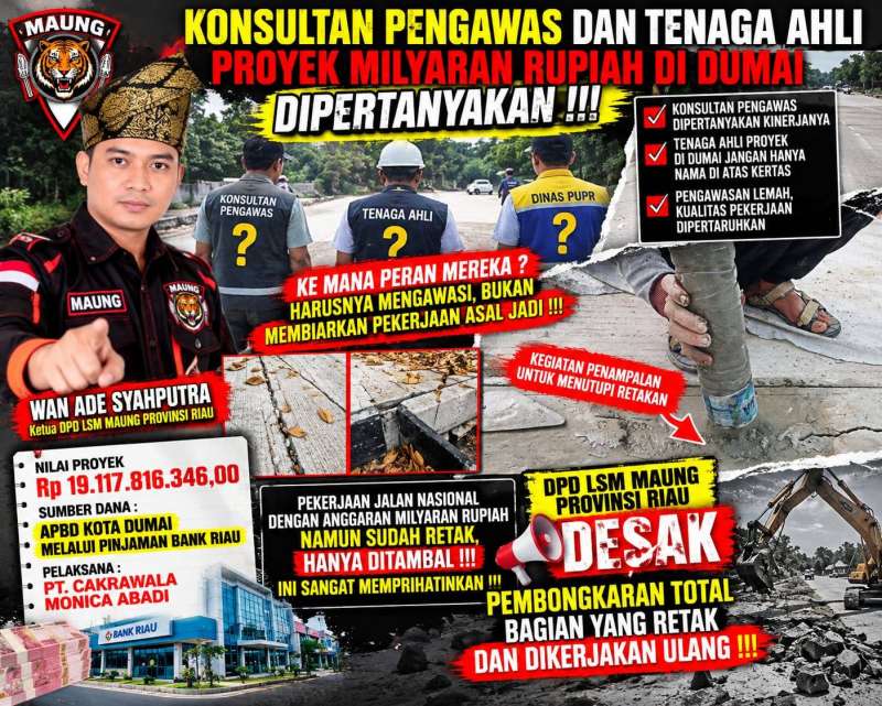 Proyek Jalan Rp19,1 Miliar Retak, DPD LSM MAUNG Riau: Jangan Hanya Ditambal, Bongkar dan Kerjakan Ulang 