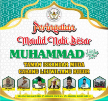 Acara Peringatan Maulid Nabi Besar Muhammad Saw 1444 H Taman Iskandar Muda Cabang Leuwiliang Bogor