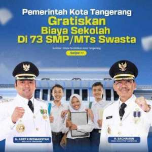 "Jangan lagi ada siswa putus sekolah karena persoalan biaya",Disdik kota Tangerang Gratiskan 73 Sekolah