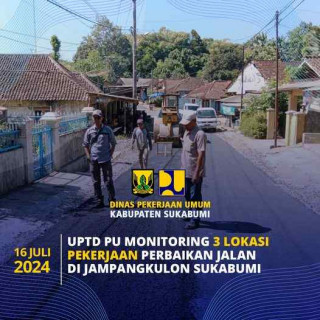 UPTD PU Monitoring 3 Lokasi Pekerjaan Perbaikan Jalan Di Jampangkulon Sukabumi