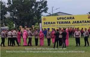 Sertijab: Kapolres OKI Tekankan Semangat Melayani Masyarakat Dan Cepat Tanggap Dalam Menanggapi Laporan Masyarakat