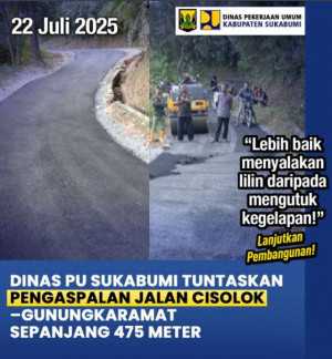Ruas Jalan Cisolok–Gunungkaramat Rampung, Dinas PU Kabupaten Sukabumi Dorong Kelancaran Mobilitas Warga