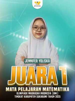 Jennifer Yoliska, Santri Al Umanaa Boarding School Juara 1 Olimpiade Matematika Tingkat Kabupaten Sukabumi