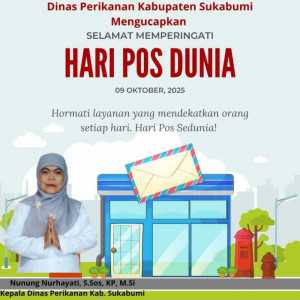 Dinas Perikanan Kabupaten Sukabumi Mengucapkan Selamat Memperingati Hari Pos Sedunia 2025