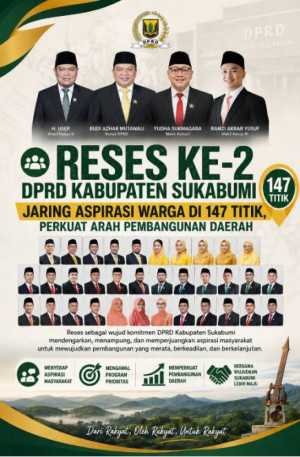Reses Ke-2 DPRD Kabupaten Sukabumi Jaring Aspirasi Warga di 147 Titik, Perkuat Arah Pembangunan Daerah