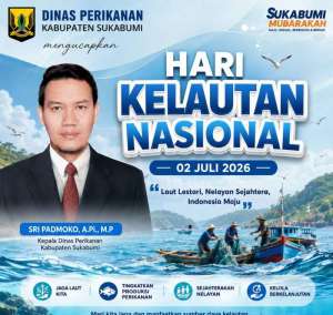 Dinas Perikanan Kabupaten Sukabumi Mengucapkan Selamat Hari Kelautan Nasional 02 Juli 2026