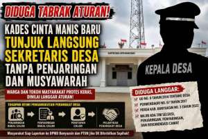 Diduga Tabrak Aturan, Kades Cinta Manis Baru Tunjuk Langsung Sekdes Tanpa Penjaringan
