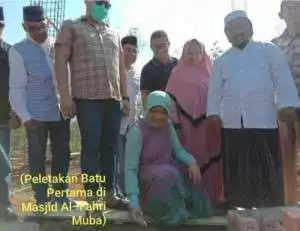 Peletakkan Batu Pertama Masjid Al-Fahri di Muba, Sumsel, oleh Hj. Lucyanti Fahri
