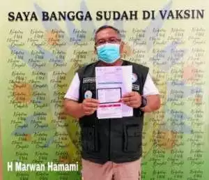 Vaksin, H.MARWAN HAMAMI "Pemerintah Memberikan Yang Terbaik Bagi Masyarakat"
