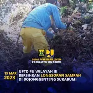 UPTD PU Wilayah III Bersihkan Longsoran Sampah di Bojonggenteng Sukabumi
