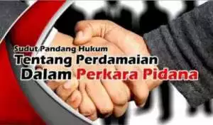 Perdamaian Sepihak Diduga Adanya PMH.