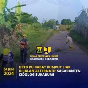 UPTD PU Babat Rumput Liar Di Jalan Alternatif Sagaranten Cidolog Sukabumi
