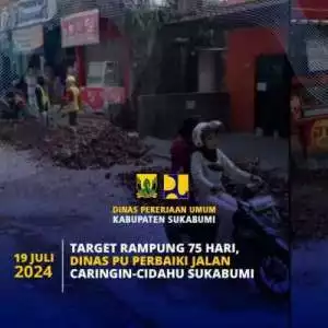 Target Rampung 75 Hari, Dinas PU Perbaiki Jalan Caringin - Cidahu Sukabumi