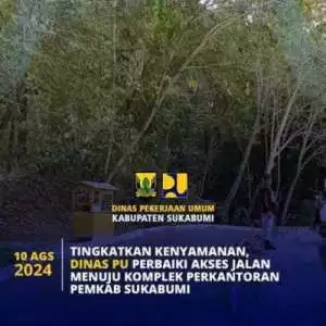 Tingkatkan Kenyamanan, Dinas PU Perbaiki Akses Jalan Menuju Komplek Perkantoran Pemkab Sukabumi