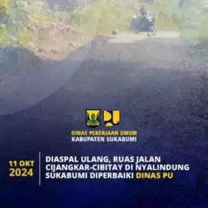 Dinas PU Kab. Sukabumi Perbaiki Ruas Jalan Cijangkar - Cibitay Nyalindung Sukabumi, Diaspal Ulang