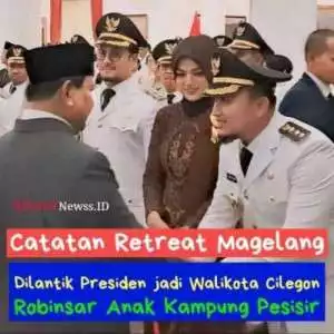 Kisah Robinsar,Si  Anak Kampung dari Pesisir dilantik jadi Wali Kota Cilegon oleh Presiden Prabowo