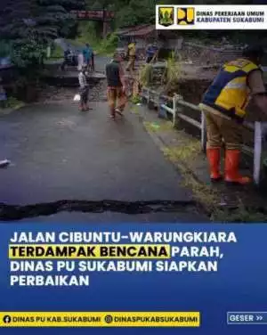 Dinas PU Kabupaten Sukabumi Tindak Lanjuti Kerusakan Jalan Penghubung Simpenan–Warungkiara Akibat Bencana