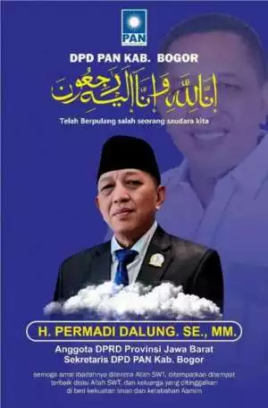 Berita Duka Anggota DPRD Jabar dari Fraksi PAN Permadi Dalung Meninggal Dunia