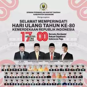 DPRD Kabupaten Sukabumi Mengucapkan  Selamat Memperingati HUT ke-80 Kemerdekaan Republik Indonesia 17 Agustus 1945  17 Agustus 2025