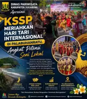 Dinas Pariwisata Kabupaten Sukabumi Apresiasi KSSP Meriahkan Hari Tari Internasional di Palabuhanratu, Angkat Potensi Seni Lokal