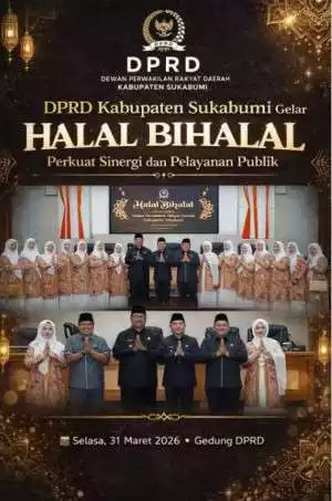 DPRD Kabupaten Sukabumi Gelar Halal Bihalal, Perkuat Sinergi dan Pelayanan Publik