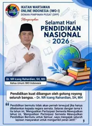 Ketum IWO Indonesia Hardiknas 2026: Pendidikan Bermutu Tanpa Kolaborasi Hanya Wacana