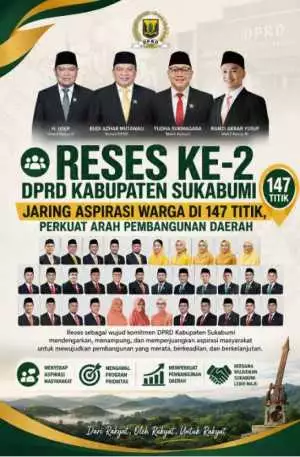 Reses Ke-2 DPRD Kabupaten Sukabumi Jaring Aspirasi Warga di 147 Titik, Perkuat Arah Pembangunan Daerah